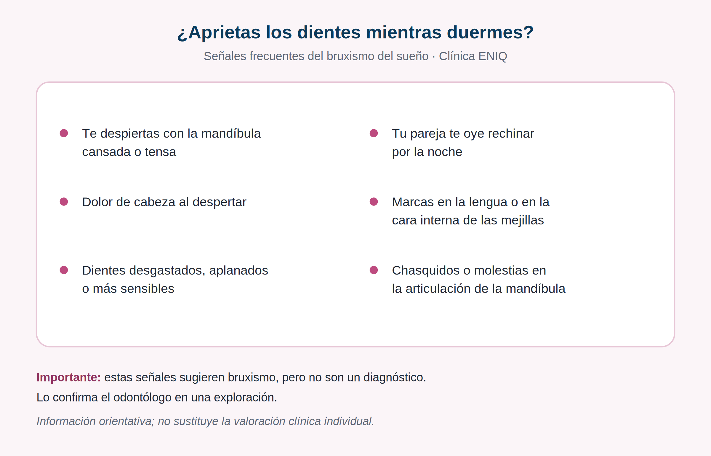 Infograf&iacute;a: &iquest;aprietas los dientes mientras duermes? Se&ntilde;ales frecuentes del bruxismo del sue&ntilde;o &mdash; despertar con la mand&iacute;bula cansada, dolor de cabeza, dientes desgastados, que tu pareja te oiga rechinar, marcas en la lengua o mejillas y chasquidos en la mand&iacute;bula.